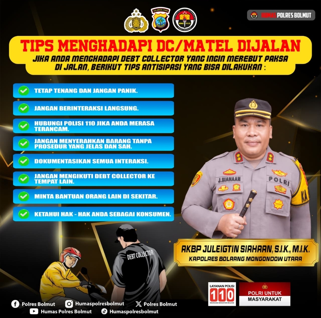 Kapolres Bolmut AKBP Juleigtin Siahaan menyampaikan imbauan kepada masyarakat terkait langkah aman menghadapi debt collector di jalan.