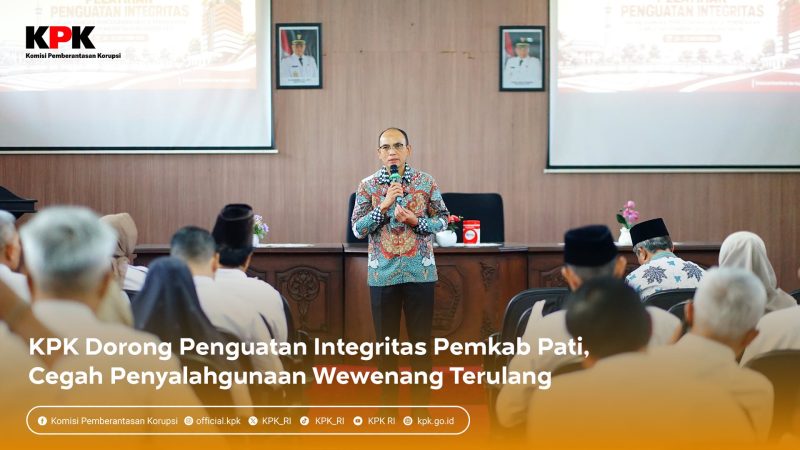KPK melalui Direktorat Koordinasi dan Supervisi Wilayah III bersama ACLC menggelar Pelatihan Penguatan Integritas bagi jajaran Pemkab Pati, 20–22 Oktober 2026, sebagai tindak lanjut evaluasi tata kelola pemerintahan pasca-kasus korupsi yang menjerat Bupati nonaktif Sudewo.